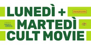 Lunedì + Martedì Cult Movie